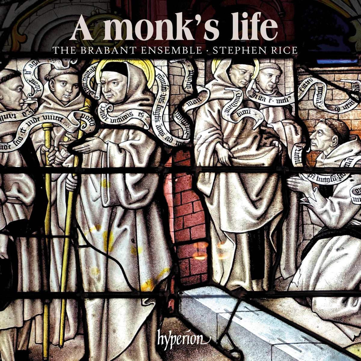 CD cover depicting stained glass monks, titled "A Monk's Life" by Brabant Ensemble.