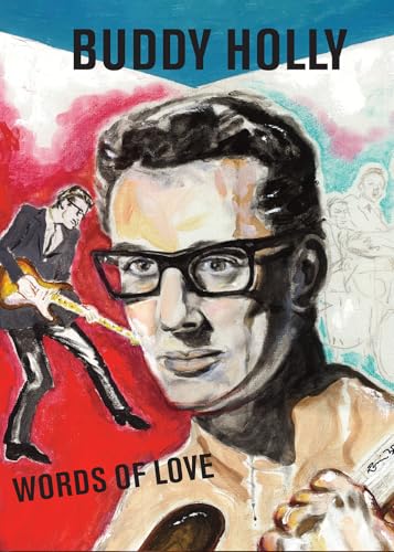 Painted portrait of Buddy Holly with guitar, book title "Words of Love".