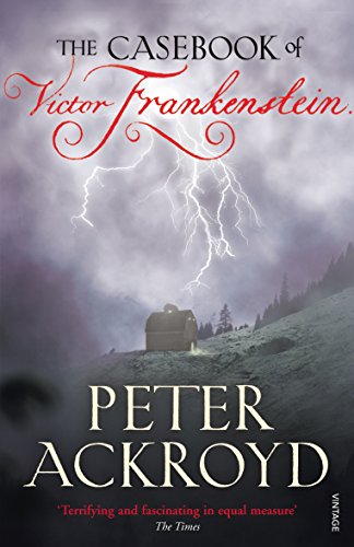 Book cover: stormy landscape with a small building, "The Casebook of Victor Frankenstein.