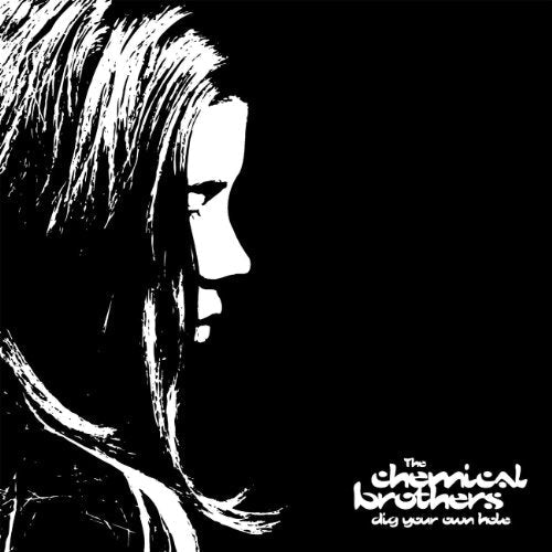 Black and white album cover for The Chemical Brothers’ “Dig Your Own Hole.”