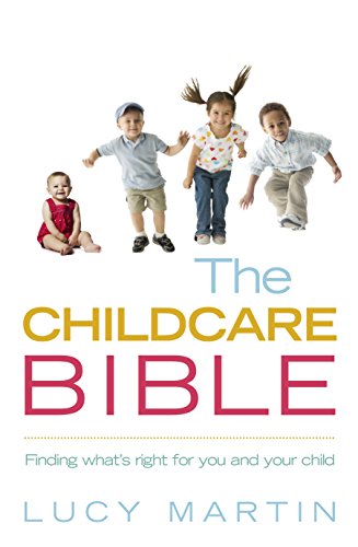 Book cover with children and title "The Childcare Bible" by Lucy Martin.