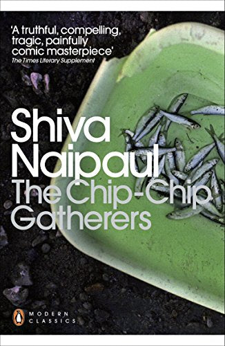 Book cover: “The Chip-Chip Gatherers” by Shiva Naipaul, with small fish.