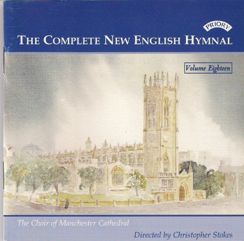 CD cover for "The Complete New English Hymnal Vol. 18" featuring a cathedral.