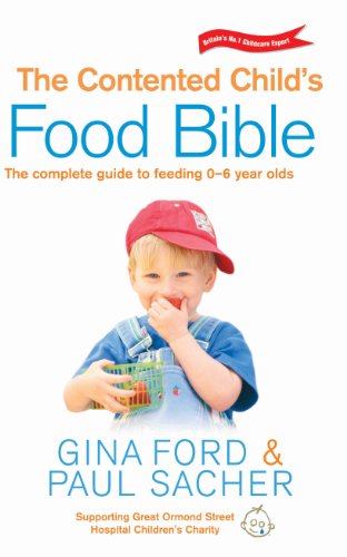 Book cover featuring a young child eating, titled "The Contented Child's Food Bible".