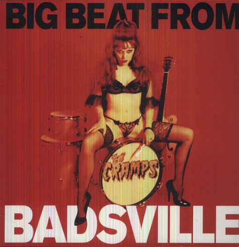 Album cover for The Cramps’ “Big Beat From Badsville” featuring a woman.