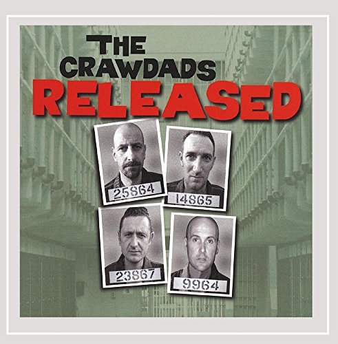 CD cover for "The Crawdads - Released!" featuring mugshot-style portraits.