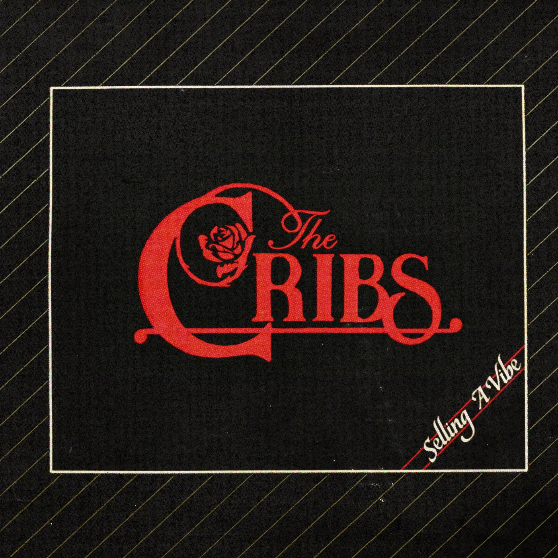Album cover for The Cribs’ “Selling A Vibe” with red lettering and a rose.