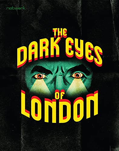 Blu-ray cover for "The Dark Eyes Of London" featuring intense, glowing eyes.