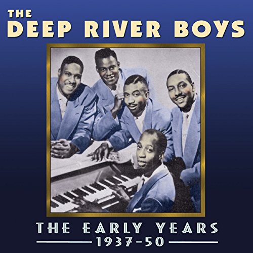 Album cover featuring The Deep River Boys with four men standing and one playing piano.