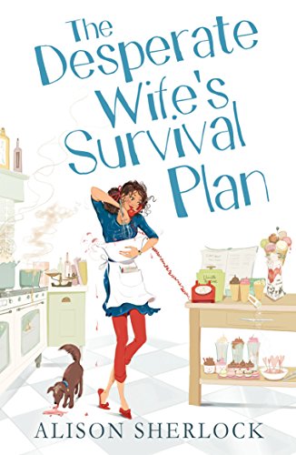 Book cover: woman in apron, kitchen chaos, and title "The Desperate Wife's Survival Plan".