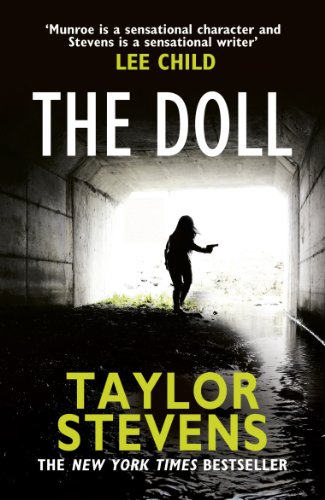Book cover: "The Doll" by Taylor Stevens, featuring a figure in a tunnel.