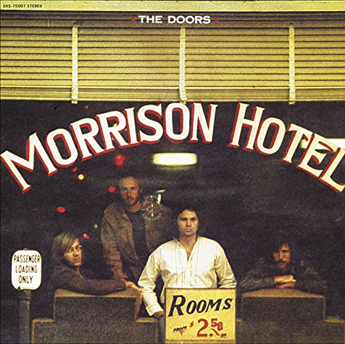 The Doors' Morrison Hotel vinyl album cover featuring a hotel lobby scene at night.