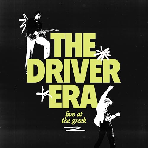 Album cover for The Driver Era - Live At The Greek, featuring musicians.
