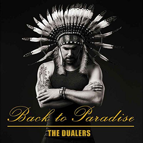 Man wearing a large feathered headdress with arms crossed, album cover for The Dualers.
