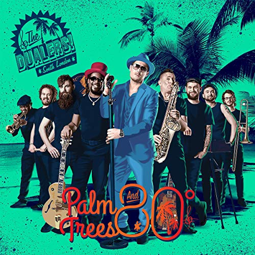 CD cover for The Dualers’ “Palm Trees and 80 Degrees” featuring the band.