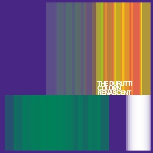 Album cover for The Durutti Column’s “Renascent” with colorful vertical stripes.