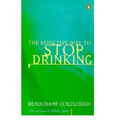 Book cover: "The Effective Way to Stop Drinking" by Beauchamp Colclough.