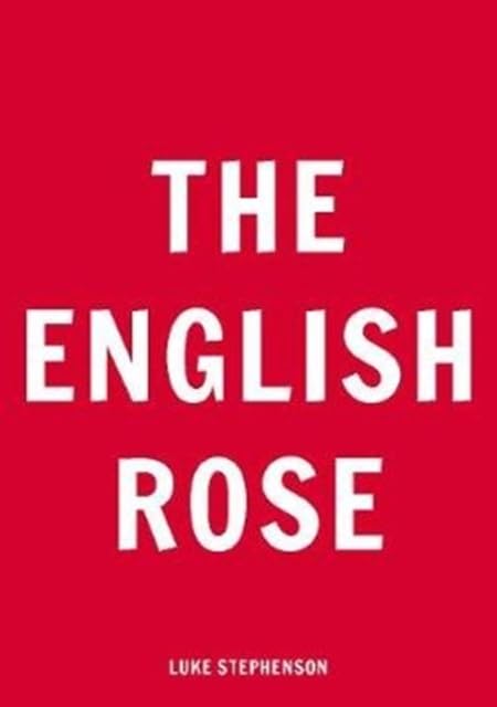 Red book cover with white text reading "The English Rose" and author name.