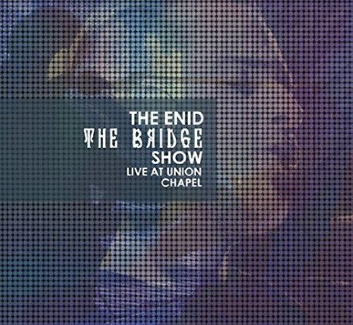 CD cover with pixelated image and white text "The Enid: The Bridge Show Live".