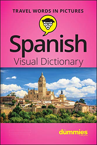 Book cover for SpanishC SpanishP Spanish Visual Dictionary For Dummies with a Spanish cityscape.