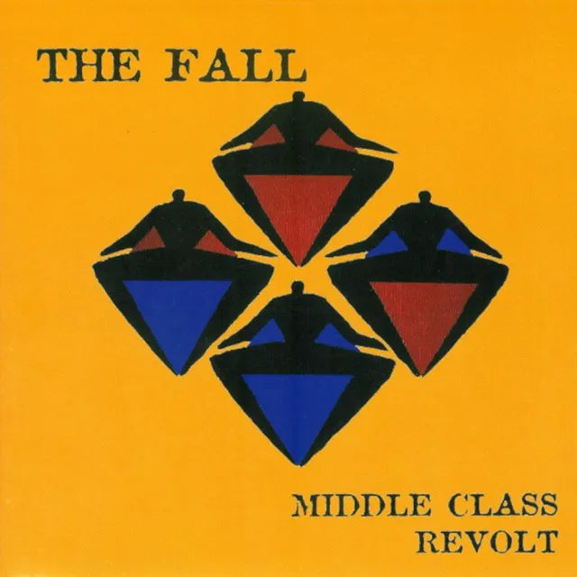 Yellow album cover for The Fall’s “Middle Class Revolt” with geometric shapes.