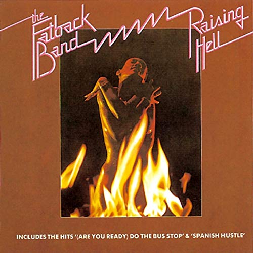 CD cover for The Fatback Band’s “Raising Hell” featuring a figure in flames.
