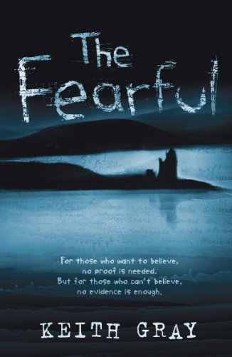 Book cover for "The Fearful" by Keith Gray, featuring a dark, silhouetted landscape.