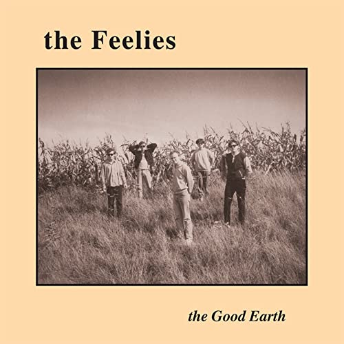 Album cover for The Feelies’ “The Good Earth” featuring a band in a field.