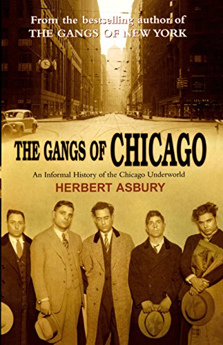Book cover: "The Gangs of Chicago" with men in suits and a city street.
