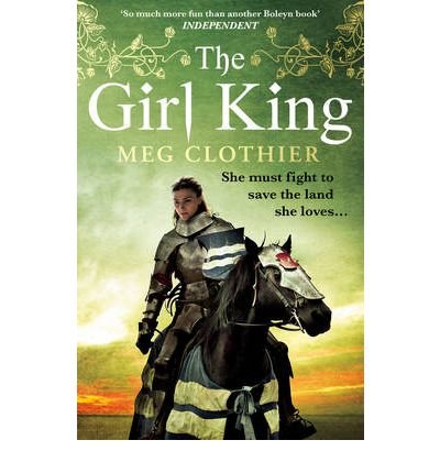 Book cover: armored figure on horseback, titled "The Girl King.