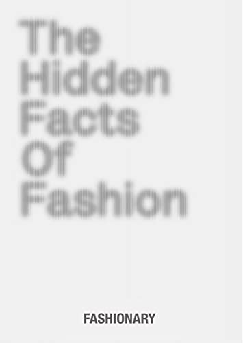 Book cover with blurry text reading The Hidden Facts Of Fashion and Fashionary below.