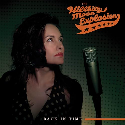 CD cover for Hillbilly Moon Explosion’s “Back in Time,” featuring a singer.