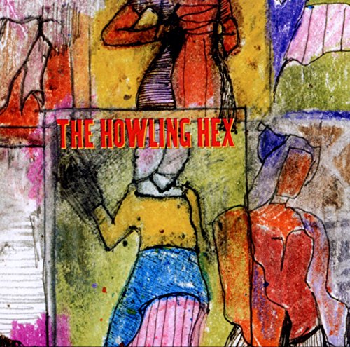 Abstract colorful drawing of figures with the text The Howling Hex overlayed.