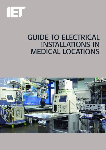Book cover: “Guide to Electrical Installations in Medical Locations” with hospital equipment.