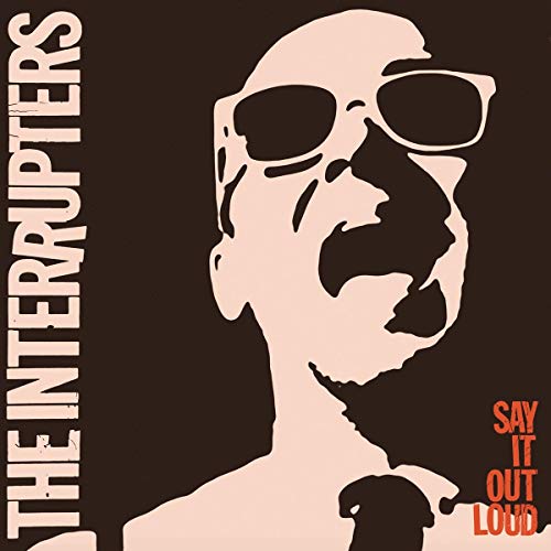 Album cover for The Interrupters’ “Say It Out Loud” with a portrait.