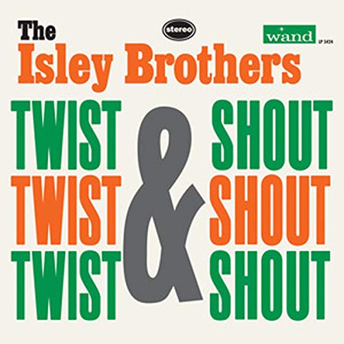 The Isley Brothers’ “Twist & Shout” vinyl record cover, colorful text design.