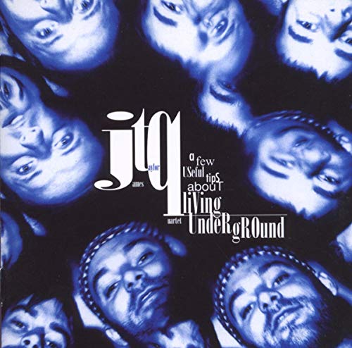 CD cover for The James Taylor Quartet’s “A Few Useful Tips About Living Underground.”