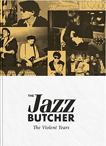 Album cover featuring a collage of sepia-toned band photos above the text The Jazz Butcher.