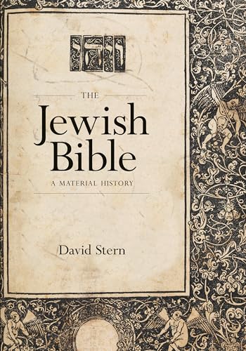 Book cover: “The Jewish Bible: A Material History” by David Stern.