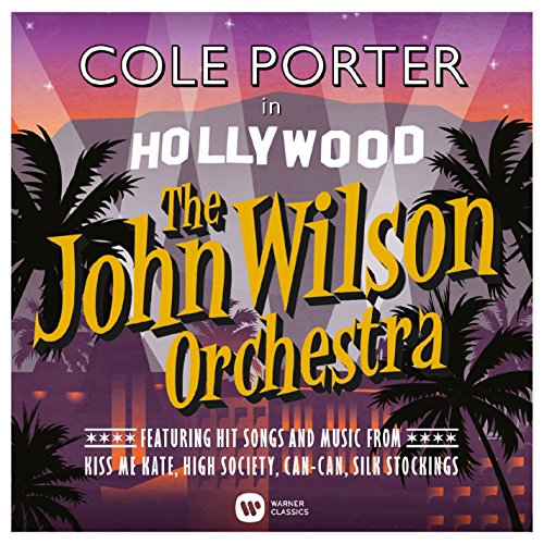 CD cover for "The John Wilson Orchestra - Cole Porter In Hollywood".