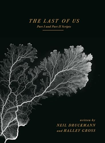 Cover of "The Last of Us" scripts book with fungal growth imagery.