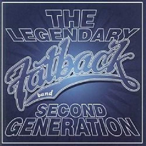 CD cover for “The Legendary Fatback Band - Second Generation” album.