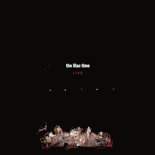 The Lilac Time Live album cover features band members on a black background.