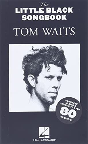 Black songbook cover featuring a portrait of Tom Waits and text.