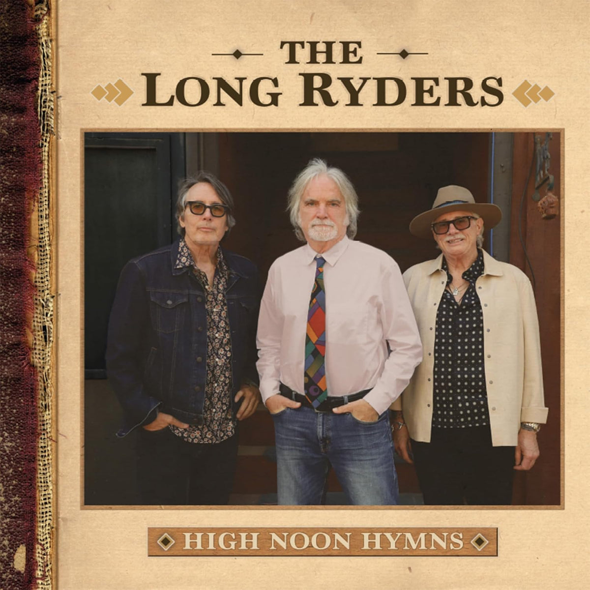 Album cover for The Long Ryders’ “High Noon Hymns” featuring three men.