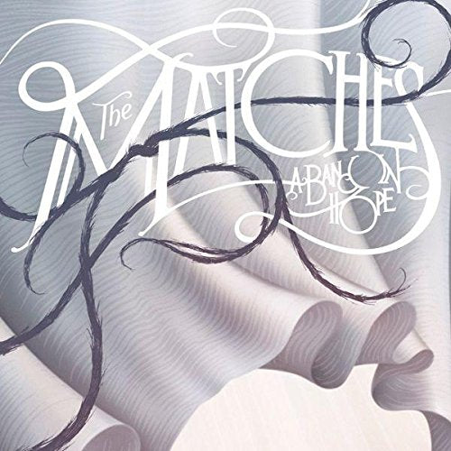 CD cover for The Matches’ “A Band Of Hope” with swirling lines.