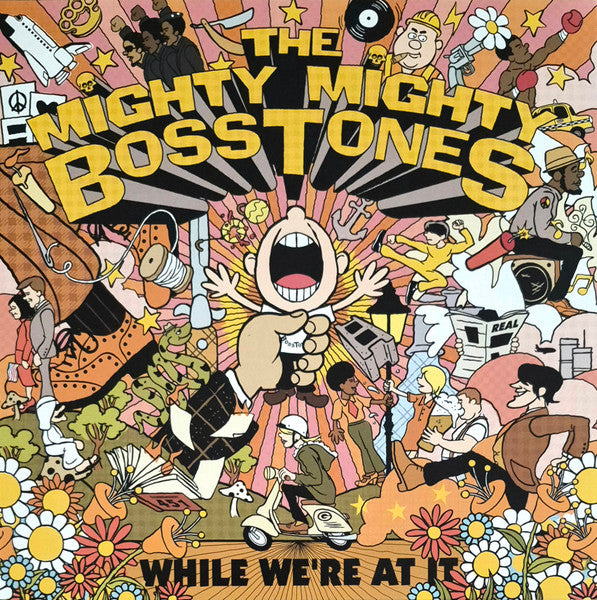 Album cover for The Mighty Mighty Bosstones’ “While We’re At It” vinyl.