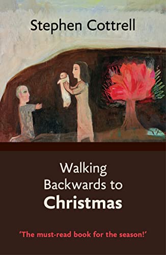 Book cover: "Walking Backwards to Christmas" depicts the Nativity scene in paint.