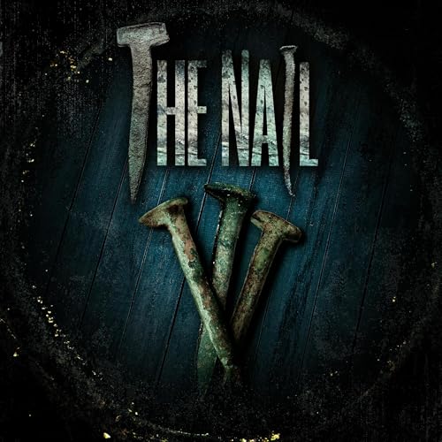Album cover with "THE NAIL" text and rusty nails on a dark background.
