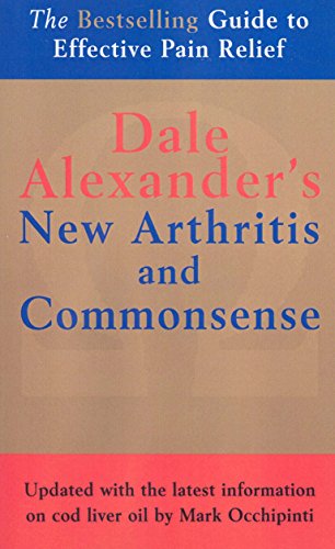 Book cover for "The New Arthritis and Commonsense" by Dale Alexander.